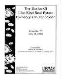 The Basics Of Like-Kind Real Estate Exchanges in Tennessee