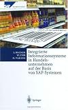 Integrierte Informationssysteme in Handelsunternehmen Auf Der Basis Von SAP-Systemen (SAP Kompetent)