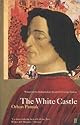 The White Castle: A Novel (Vintage International)