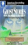 Ghost Stories from the American Southwest (American Storytelling)
