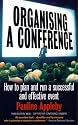 Organising a Conference: How to Run a Successful Event