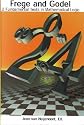 Frege and Godel: Two Fundamental Texts in Mathematical Logic