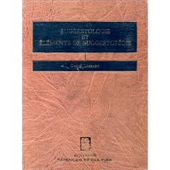Suggestologie et Elements de Suggestop�die