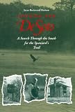 Looking for De Soto: A Search Through the South for the Spaniard's Trail
