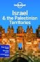 Israel & the Palestinian Territories (Lonely Planet Israel & the Palestinian Territories)