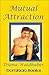 Books : Mutual Attraction