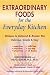 Books : Extraordinary Foods for the Everyday Kitchen