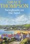 Swingboats on the Sand (Severn House Large Print)