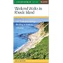 Weekend Walks in Rhode Island: 40 Trails for Hiking, Birding & Nature Viewing, Fourth Edition