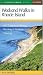 Weekend Walks in Rhode Island: 40 Trails for Hiking, Birding & Nature Viewing, Fourth Edition