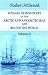 Voyages of Discovery in the Arctic and Antarctic Seas, and Round the World: Being personal narratives of attempts to reach the North and South poles. To ... and numerous illustrations. Volume 2