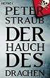 Der Hauch des Drachen.
