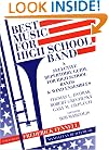 Best Music for High School Band: A Selective Repertoire Guide for High School Bands & Wind Ensembles