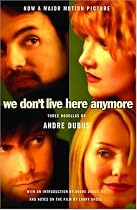 We Don't Live Here Anymore: Three Novellas