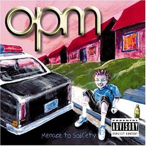 OPM - Menace to Sobriety [UK-Import] - Zortam Music