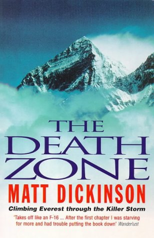 The Death Zone: Climbing Everest Through the Killer Storm