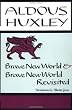 Brave New World Revisited