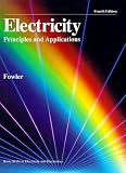 Electricity: Principles and Applications (Basic Skills in Electricity & Electronics)