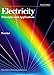 Books : Electricity: Principles and Applications (Basic Skills in Electricity & Electronics)