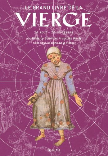 Le grand livre de la Vierge by Béatrice GuéninFrançoise HardyRobert MalzacChristine AubertinBetty Jais
