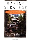 Making Strategy: The Journey of Strategic Management