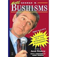 More George W.Bushisms