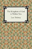 The Kingdom of God Is Within You (Dover Value Editions)