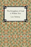 The Kingdom of God Is Within You