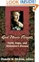God Never Forgets: Faith, Hope, and Alzheimer's Disease