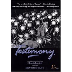 Testimony - Tony Palmer's Story of Shostakovich /  Ben Kingsley
