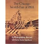 The Chicago World's Fair of 1893: A Photographic Record (Dover Architectural Series) by Stanley Appelbaum