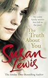 The truth about you
