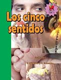 Los Cinco Sentidos (Spanish Edition)