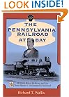 The Pennsylvania Railroad at Bay: William Riley McKeen and the Terre