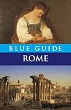 Blue Guide Rome (Blue Guides)