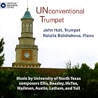 UNconventional Trumpet by Larry Austin, Rule Beasley, Merrill Ellis, William P. Latham, and Martin Mailman