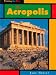 The Acropolis (Visiting the Past)