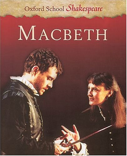 Macbeth (Oxford School Shakespeare)