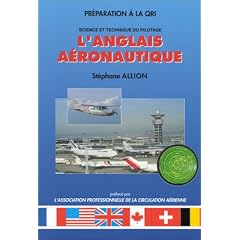 Science et Technique du pilotage : L'anglais a�ronautique