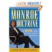 The Monroe Doctrine: An ABC Guide to What Great Bosses Do