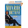 The Monroe Doctrine: An ABC Guide to What Great Bosses Do