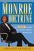 The Monroe Doctrine: An ABC Guide To What Great Bosses Do