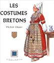 Les costumes bretons