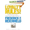 Loyalty Rules! How Leaders Build Lasting Relationships