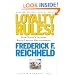 Loyalty Rules! How Leaders Build Lasting Relationships