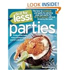 Do It for Less! Parties: Tricks of the Trade from Professional Caterers' Kitchens by  Denise Vivaldo