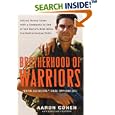 Brotherhood of Warriors: Behind Enemy Lines with a Commando in One of the World's Most Elite Counterterrorism Units