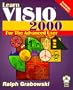 Learn VISIO 2000: For Advance Users