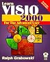 Learn VISIO 2000 for the Advanced User with CDROM