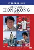 Jackie Chan's Hong Kong - St�dtereisen - Jackie Chan